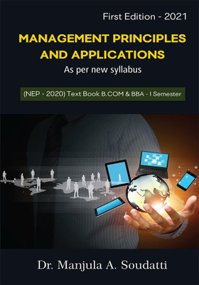 Management Principles and Applications(Paperback, Dr. Manjula A Soudatti)