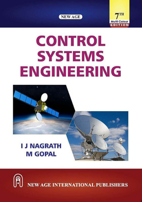 Control Systems Engineering (MULTI COLOUR EDITION) Paperback – 25 September 2021(Paperback, I. J. Nagrath, Madan Gopal)