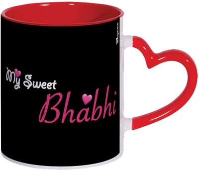 Wagwan My Sweet BHabhi Printed Happy Anniversary Gifts Happy Birthday Gift for Bhabhi Ceramic Coffee Mug(350 ml)