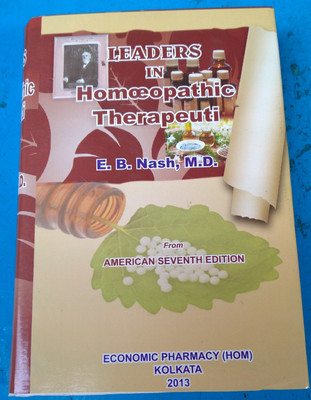 Leaders In Homoeopathic Therapeuti(Hardboard, Dr. E.B. Nash M.D.)