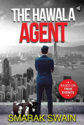 The Hawala Agent(English, Paperback, Swain Smarak)