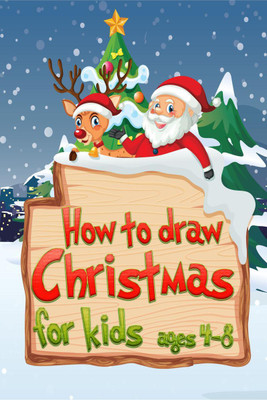 How to draw Christmas for Kids ages 4 - 8(English, Paperback, Activity Zone)