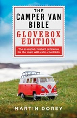 The Camper Van Bible: The Glovebox Edition(English, Paperback, Dorey Martin Mr)