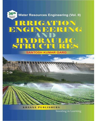 Irrigation Engineering and Hydraulic Structures(English, Paperback, Garg Santosh Kumar)