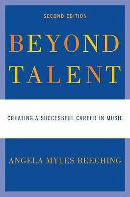 Beyond Talent(English, Paperback, Beeching Angela Myles)