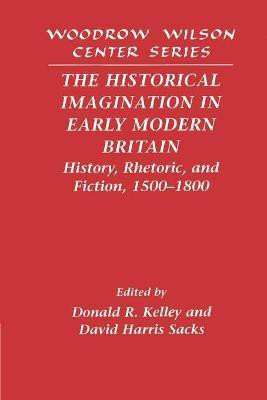 The Historical Imagination in Early Modern Britain(English, Paperback, unknown)