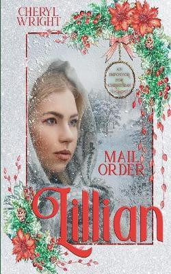 Mail Order Lillian(English, Paperback, Wright Cheryl)