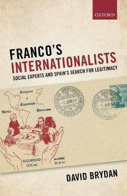 Franco's Internationalists(English, Hardcover, Brydan David)