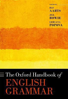 The Oxford Handbook of English Grammar(English, Hardcover, unknown)