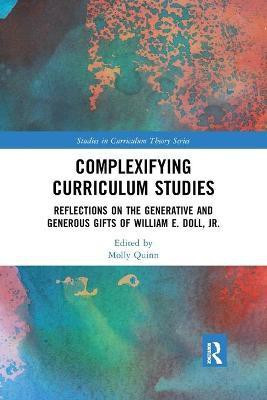 Complexifying Curriculum Studies(English, Paperback, unknown)