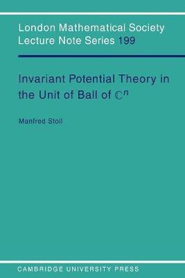 Invariant Potential Theory in the Unit Ball of Cn(English, Paperback, Stoll Manfred)