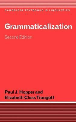Grammaticalization(English, Hardcover, Hopper Paul J.)