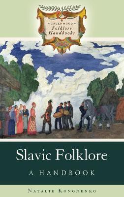 Slavic Folklore(English, Hardcover, Kononenko Natalie)