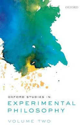 Oxford Studies in Experimental Philosophy, Volume 2(English, Paperback, unknown)