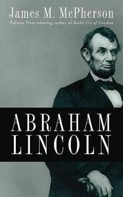 Abraham Lincoln(English, Hardcover, McPherson James M.)