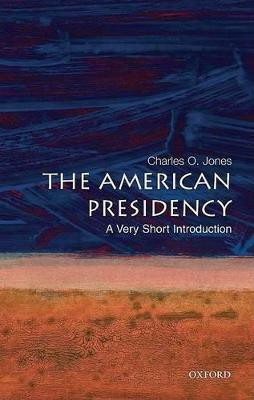 The American Presidency(English, Paperback, O. Jones Charles)