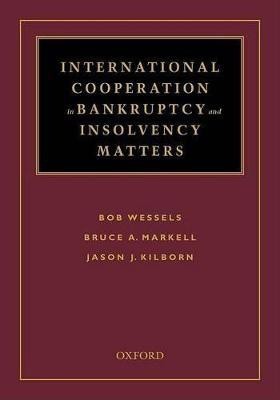 International Cooperation in Bankruptcy and Insolvency Matters(English, Hardcover, Wessels Bob)