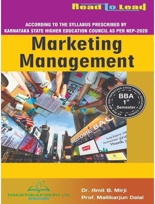 Marketing Management / BBA- 1 semester ( Karnataka State Higher Education Council as per NEP2020)(Paperback, DR. Amit B.Mirji , Prof. Mallikarjun Dalal)