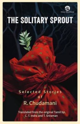 The Solitary Sprout(Paperback, R. Chudamani)