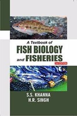 A Text Book Of Fish Biology And Fisheries 1 Edition(English, Hardcover, Khanna S.s)