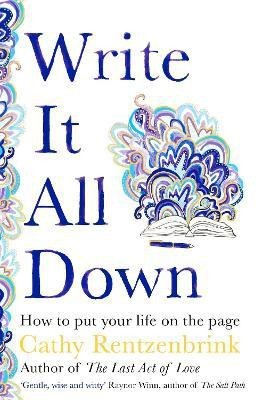 Write It All Down(English, Hardcover, Rentzenbrink Cathy)