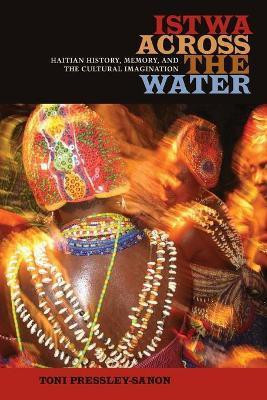 Istwa Across the Water(English, Paperback, Pressley-Sanon Toni)