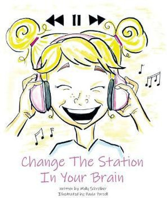 Change the Station in Your Brain(English, Hardcover, unknown)