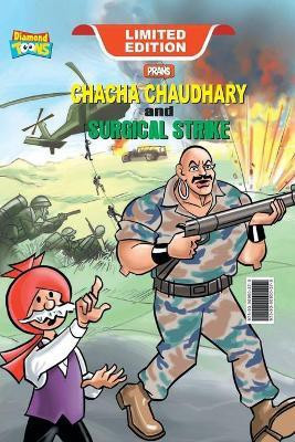Chacha Chaudhary and Surgical Strike(English, Hardcover, Pran)