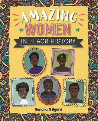 Reading Planet: Astro - Amazing Women in Black History - Mars/Stars(English, Paperback, Agard Sandra A.)