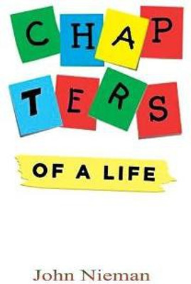 Chapters Of A Life(English, Paperback, Nieman John)