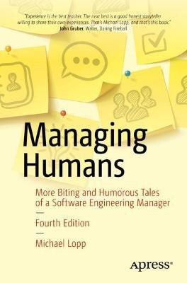 Managing Humans(English, Paperback, Lopp Michael)