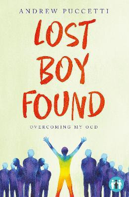 Lost Boy Found(English, Paperback, Puccetti Andrew)