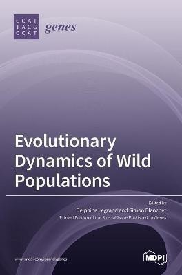 Evolutionary Dynamics of Wild Populations(English, Hardcover, unknown)