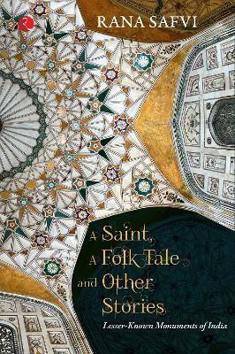 A Saint A Folk Tale & Other Stories(English, Paperback, Safvi Rana)