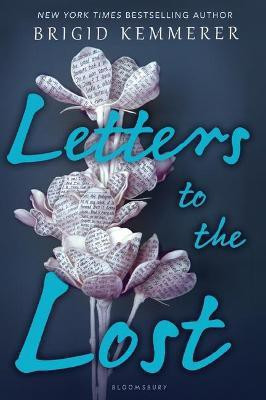 Letters to the Lost(English, Hardcover, Kemmerer Brigid)