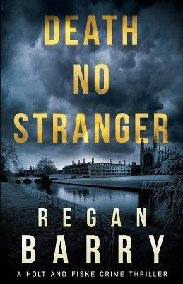 Death No Stranger(English, Paperback, Barry Regan)