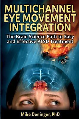 Multichannel Eye Movement Integration(English, Paperback, Deninger Mike)