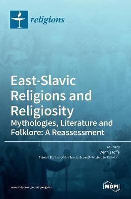 East-Slavic Religions and Religiosity(English, Hardcover, unknown)