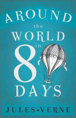 Round the World in Eighty Days(English, Paperback, Verne Jules,)