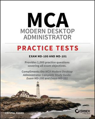 MCA Modern Desktop Administrator Practice Tests(English, Paperback, Panek Crystal)