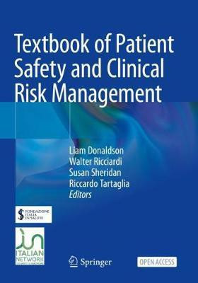 Textbook of Patient Safety and Clinical Risk Management(English, Paperback, unknown)