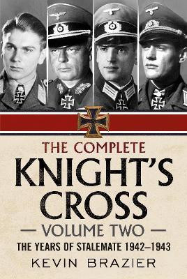 The Complete Knight's Cross(English, Hardcover, Brazier Kevin)