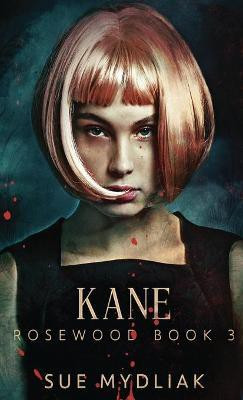 Kane(English, Hardcover, Mydliak Sue)
