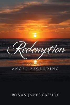 Angel Ascending(English, Paperback, Cassidy Ronan James)