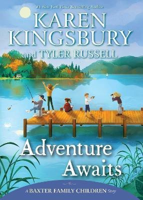 Adventure Awaits(English, Hardcover, Kingsbury Karen)