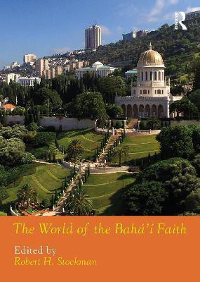 The World of the Baha'i Faith(English, Hardcover, unknown)