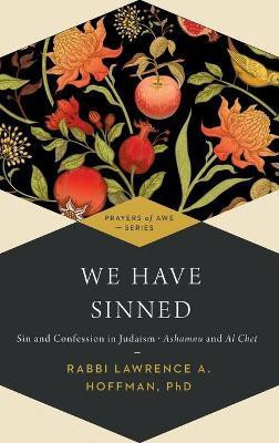 We Have Sinned(English, Hardcover, unknown)