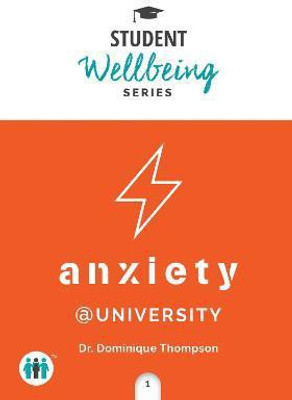 Anxiety at University(English, Paperback, Thompson Dominique)