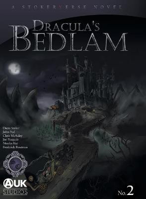 Dracula's Bedlam(English, Hardcover, Stoker Dacre)