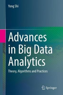 Advances in Big Data Analytics(English, Hardcover, Shi Yong)